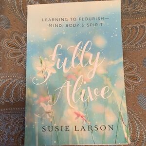 Fully Alive by Susie Larson Book